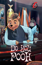 Load image into Gallery viewer, Do You Pooh; Hardlee Thinn Connecting Cover Set - Memphis Comic Expo Exclusive - James Dean, Marily Monroe, Elvis, Humphrey Bogart Homage