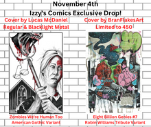 Load image into Gallery viewer, November 4th - Izzy's Comics Exclusive Drop - Eight Billion Genies #7 - BranflakesArt Cover - Robin Williams Tribute & Zombies We're Human Too - Lucas McDaniel Cover - American Gothic Variant