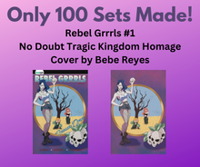 Load image into Gallery viewer, Rebel Grrrls #1 - No Doubt Tragic Kingdom Homage - Cover by Bebe Reyes - Limited to 100 Trade Dress/Virgin Sets
