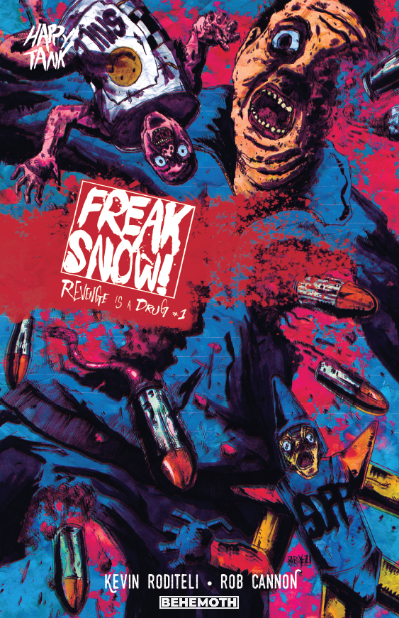 Freak Snow Revenge is a Drug #1 - Behemoth Comics/Happy Tank - BRAYZ ART EXCLUSIVE