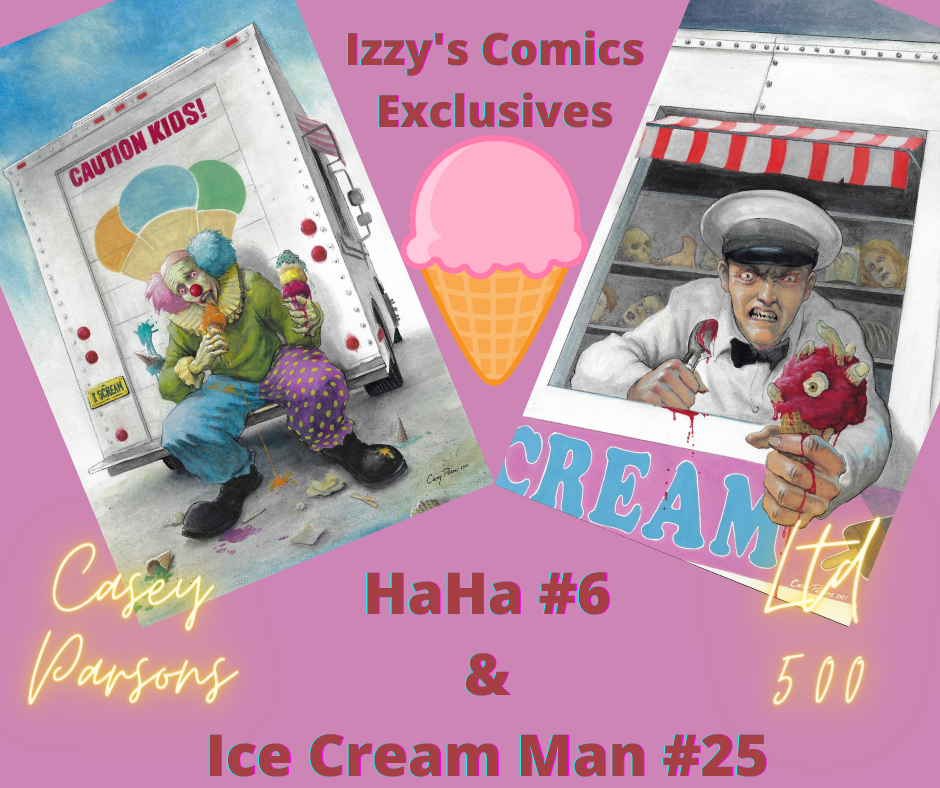 Ice Cream Man #25 & HaHa #6 - Izzy's Comics Exclusive Set by Casey Parsons