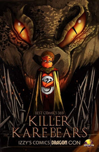 Killer Kare Bears - Dragon Con (House of the Dragon) Exclusive